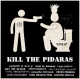 Kill the Pidaras
