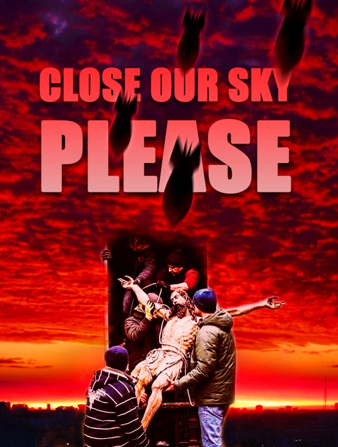 CLOSE OUR SKY!